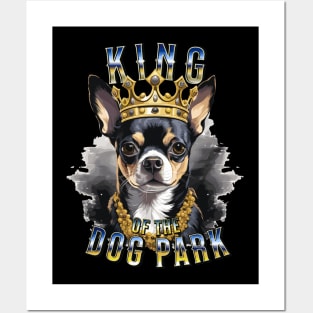 Cute Black Chihuahua King of the Dog Park graphic for dog lover dog mom dog dad Funny Dog Posters and Art